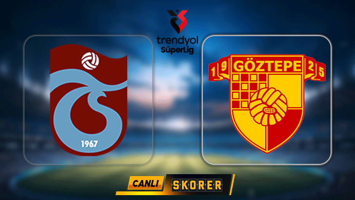 SON DAKİKA | Trabzonspor-Göztepe maçı ne zaman, saat kaçta, hangi kanalda? Muhtemel ilk 11’ler